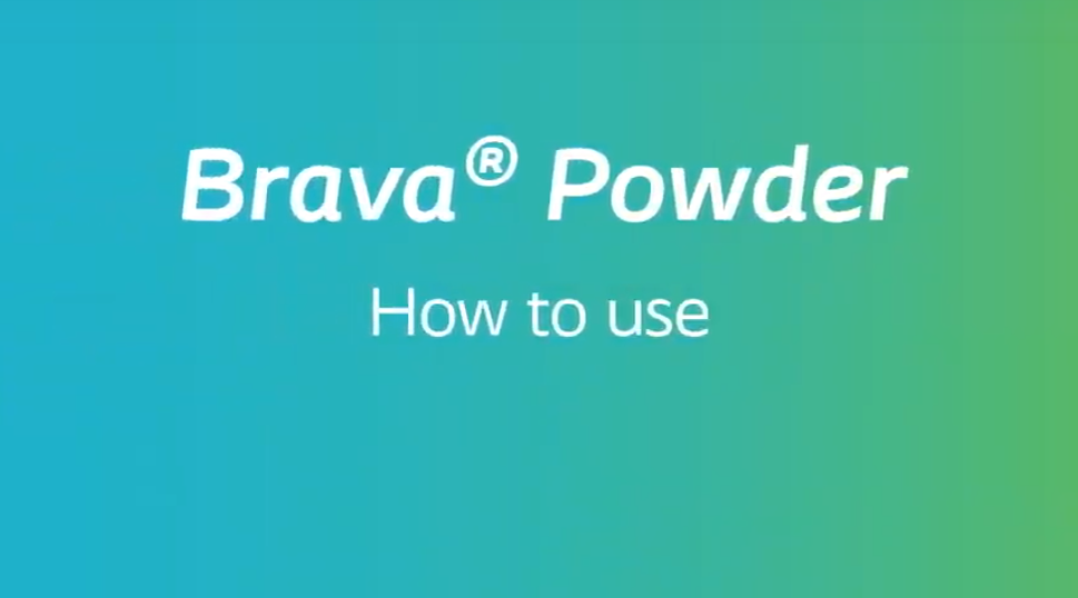  How to use Brava® Powder